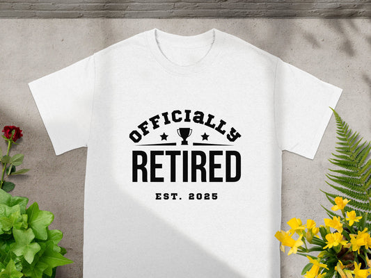 Officially Retired Est 2025 Celebration T-Shirt product type