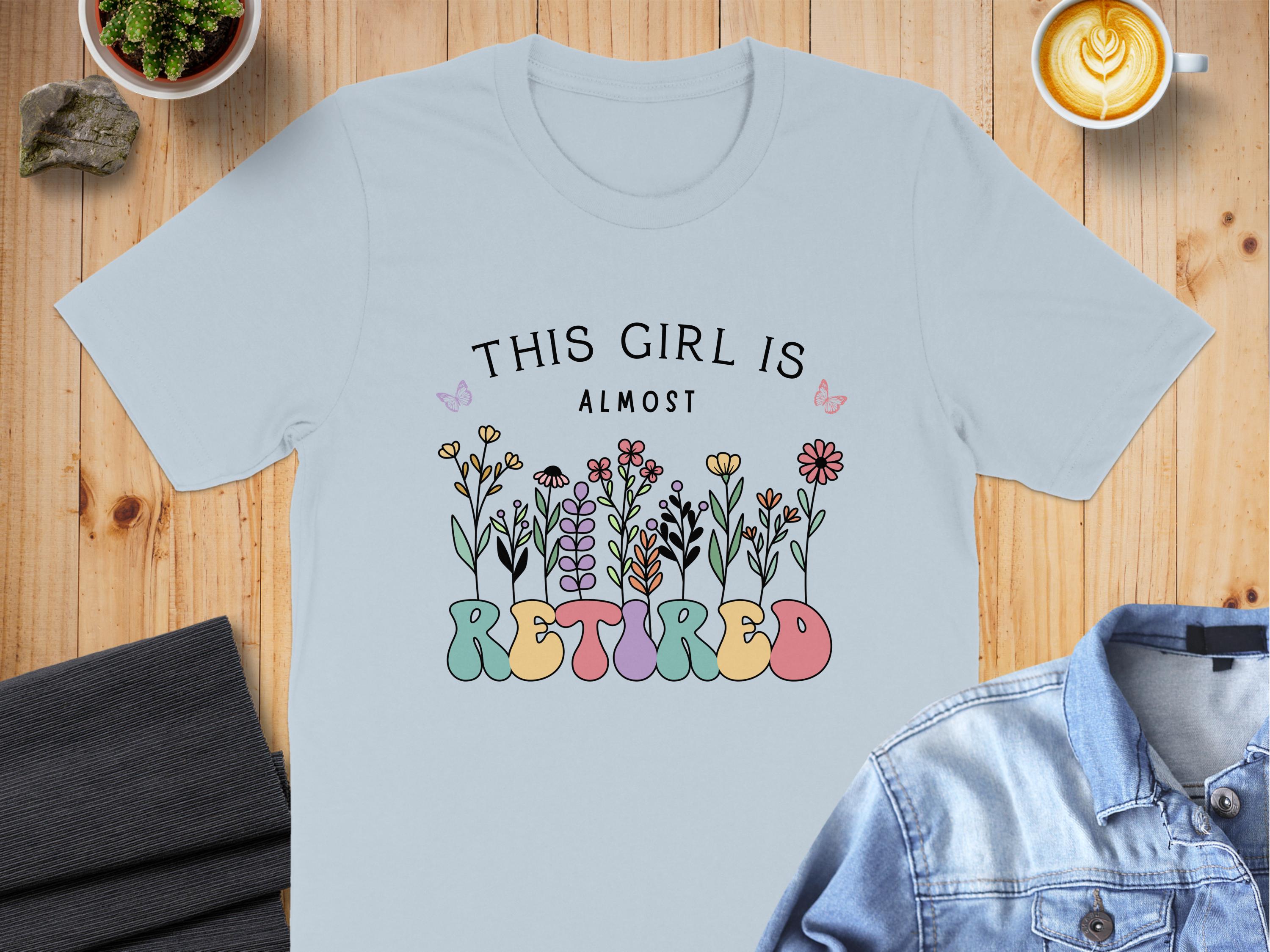 This Girl Is Almost Retired Graphic Tee product