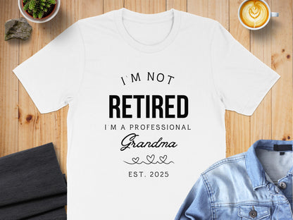 I'm Not Retired I'm A Professional Grandma product type