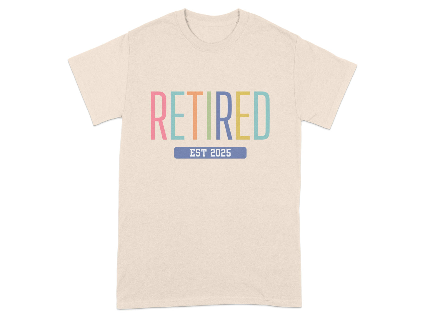 Retired EST 2025 Colorful Letters Graphic TShirt product type