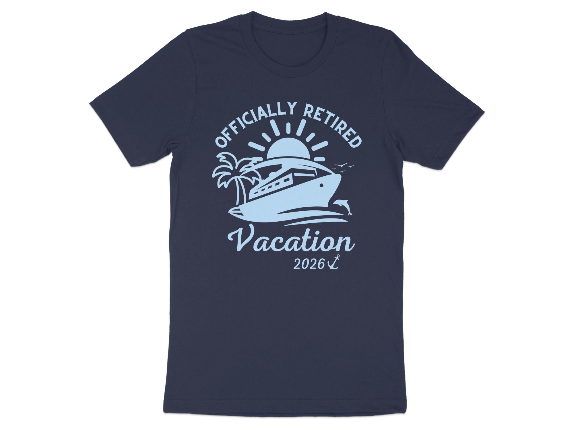 Officially Retired Vacation 2026 Celebration T-Shirt