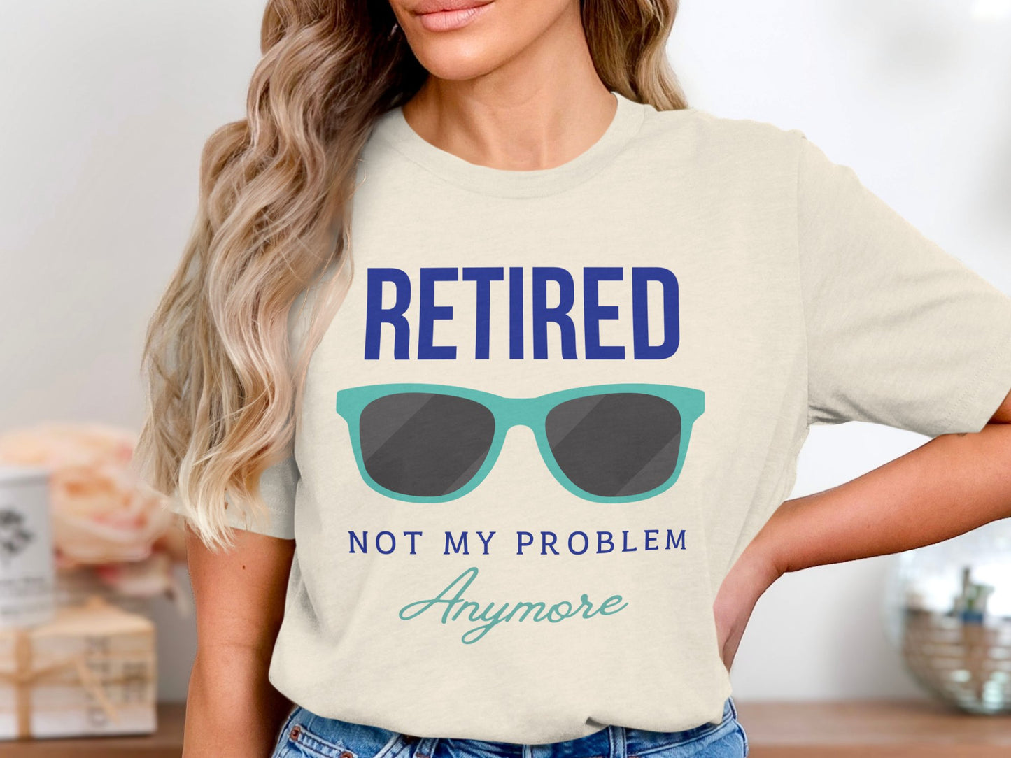 Retired Not My Problem Anymore Graphic Tee shirt product