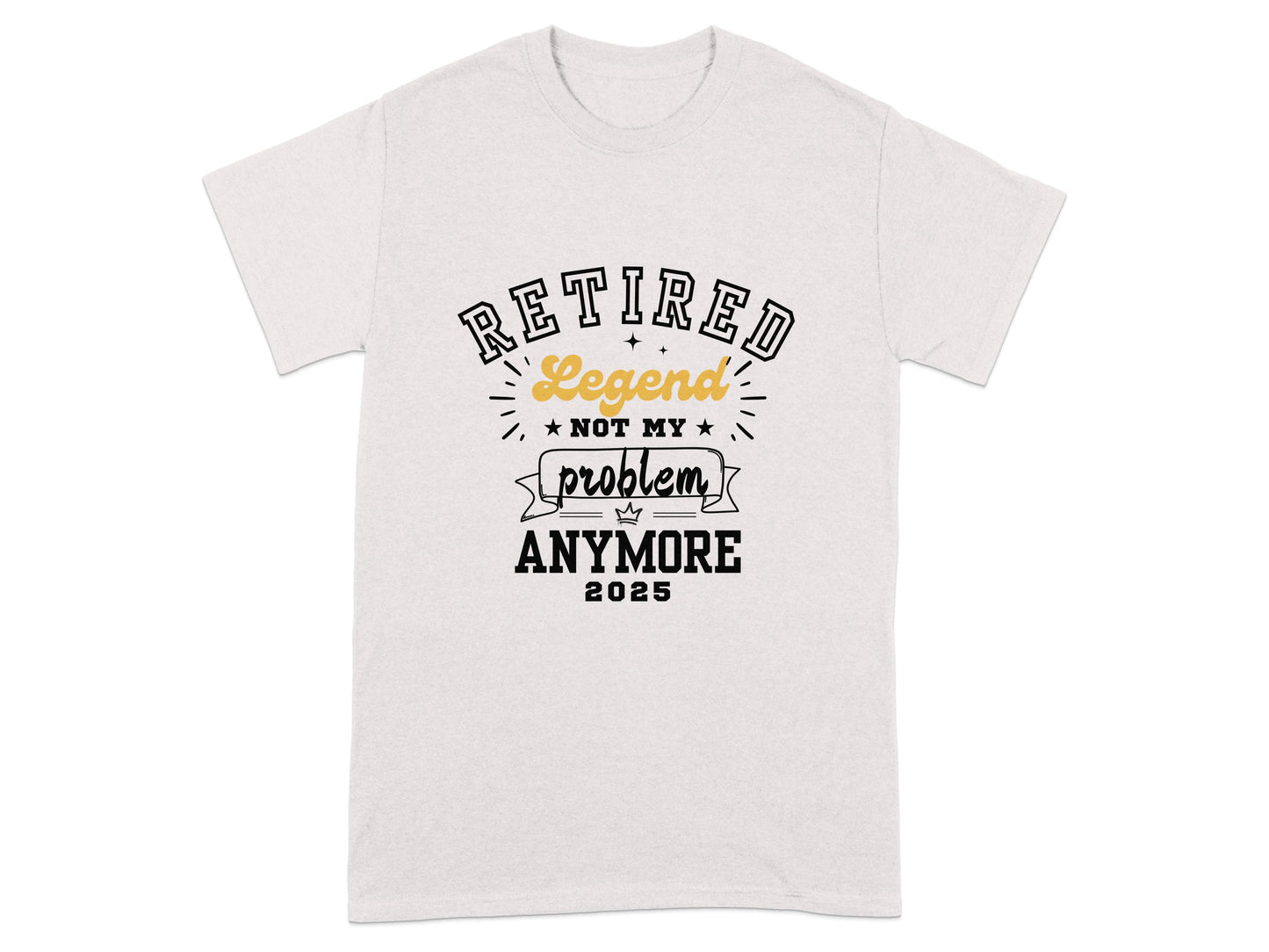 Retired Legend Not My Problem Anymore 2025 product type