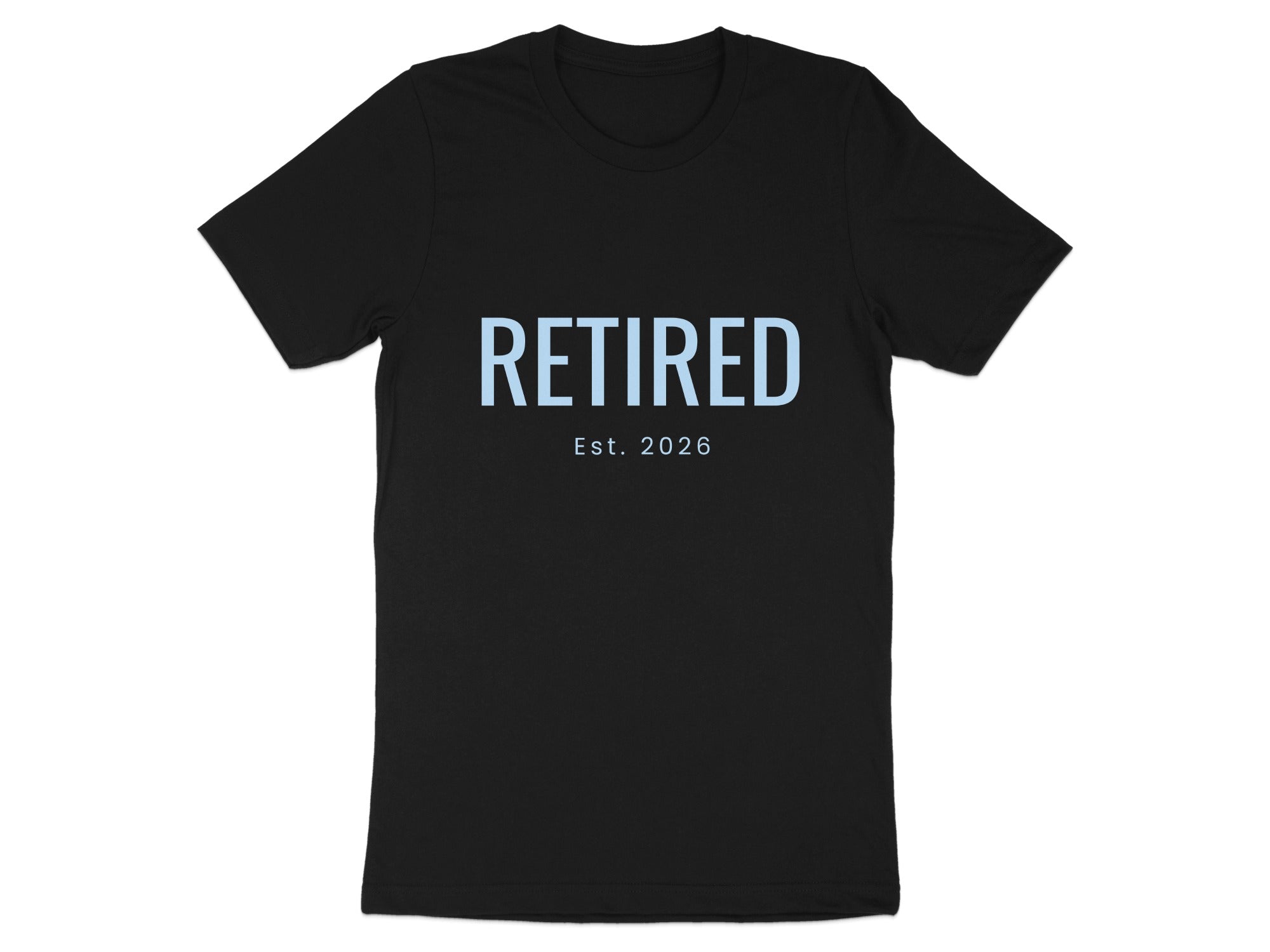 Retired Est. 2026 T-Shirt Retirement Gift Idea
