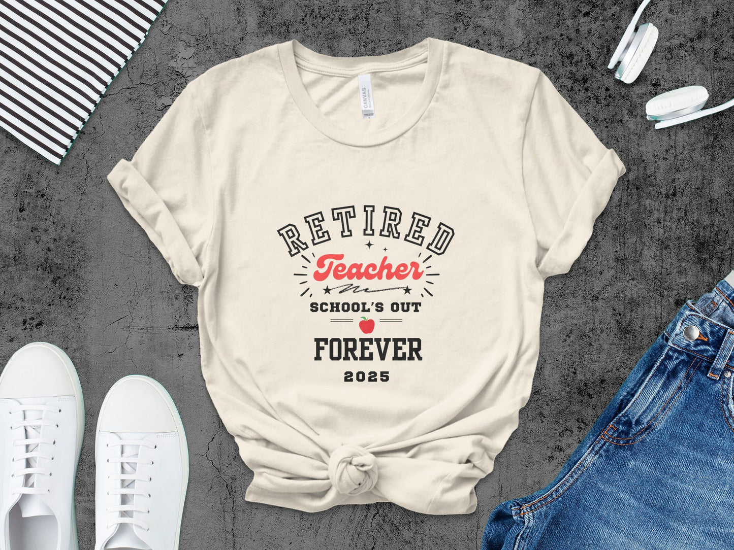 Retired Teacher School's Out Forever 2025 T-shirt product
