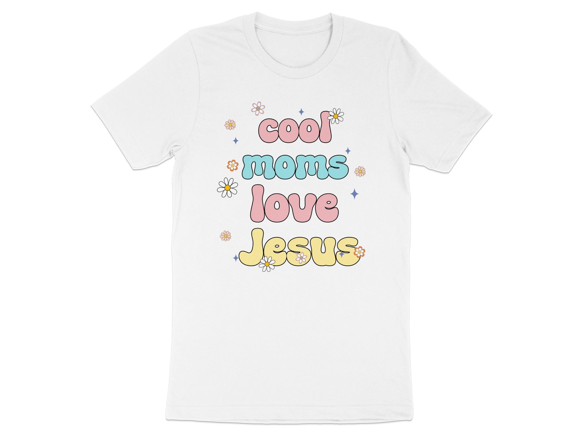 Cool Moms Love Jesus Graphic T-Shirt for Women