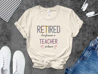 Retired but forever a teacher at heart product type