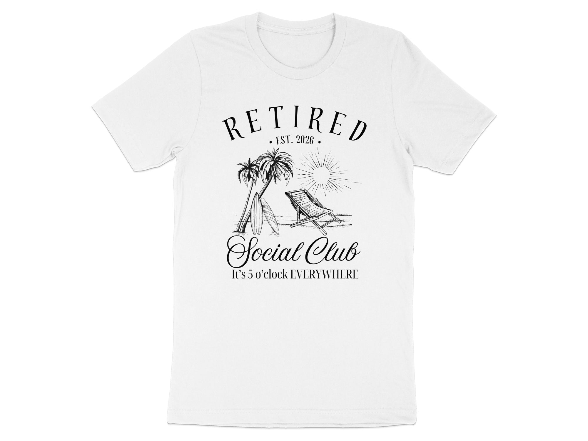 Retired Social Club It's 5 o'clock Everywhere T-shirt