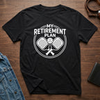 My Retirement Plan Graphic Tee Shirt Perfect Gift