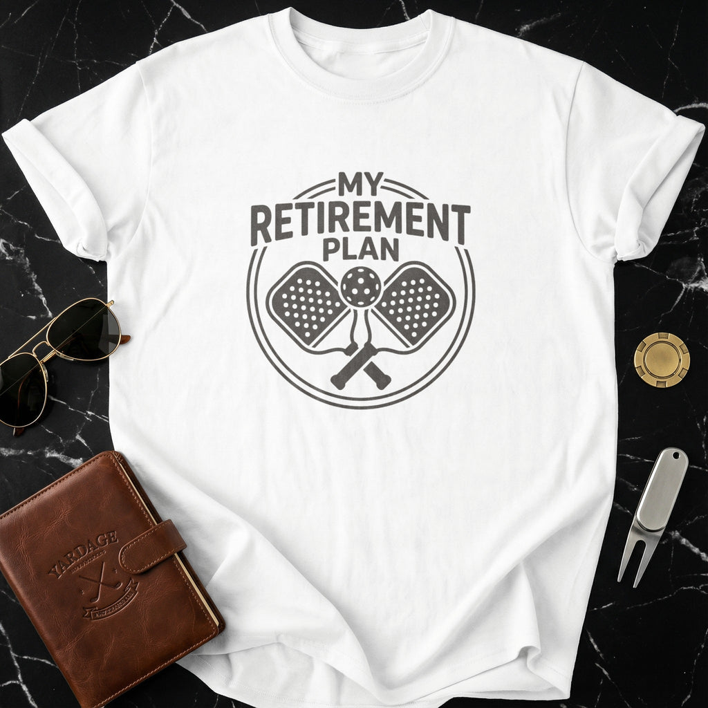 My Retirement Plan Funny Ping Pong Design T-shirt