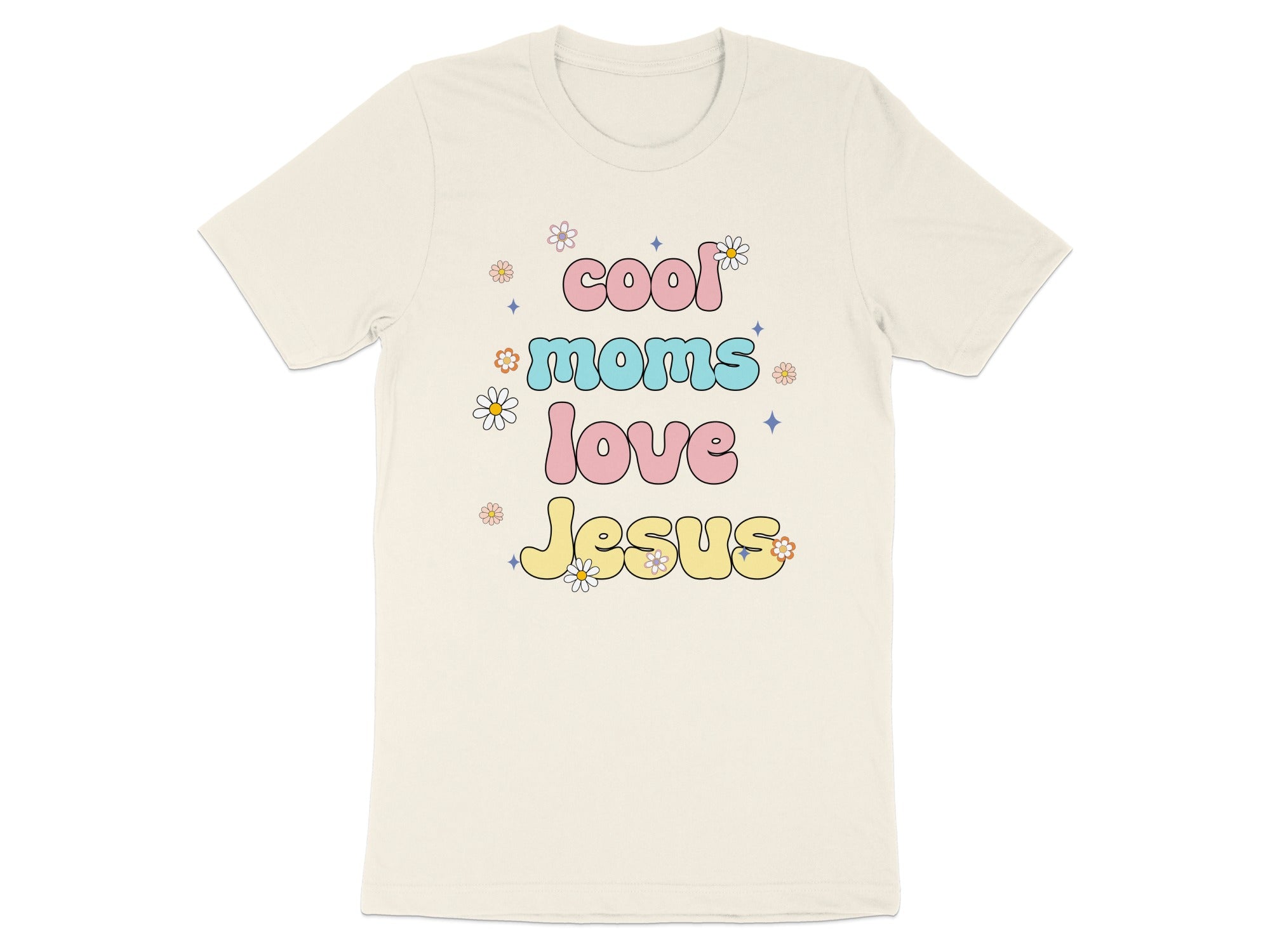 Cool Moms Love Jesus Colorful Graphic T-Shirt