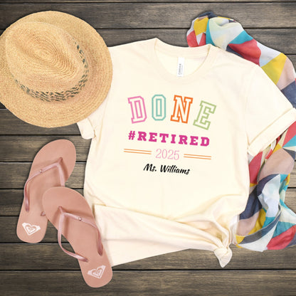Done Retired 2025 Ms. Williams T-Shirt Product