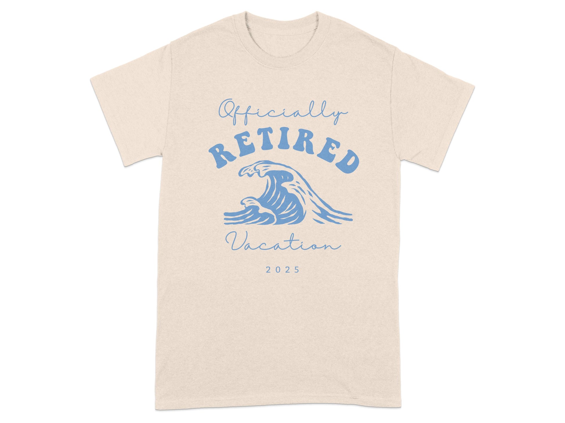 Officially Retired Vacation 2025 T-shirt product type
