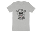 Retired 2026 Not My Problem Anymore #Done T-Shirt