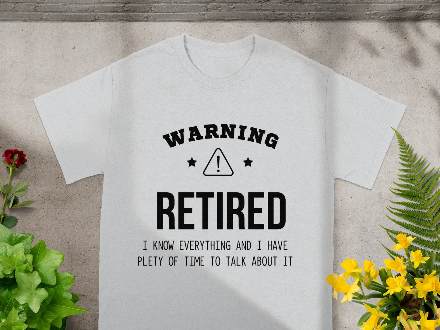 Warning Retired Humorous Graphic T-shirt Product
