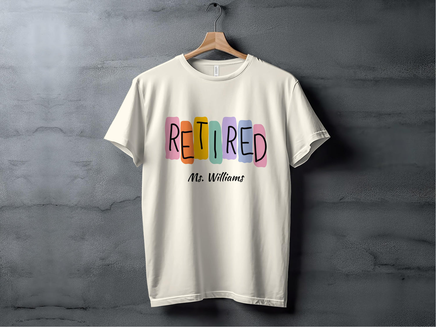 Colorful Retired Mr. Williams Design T-Shirt product type
