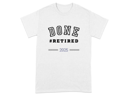 DONE #RETIRED 2025 Graphic Print T-shirt product