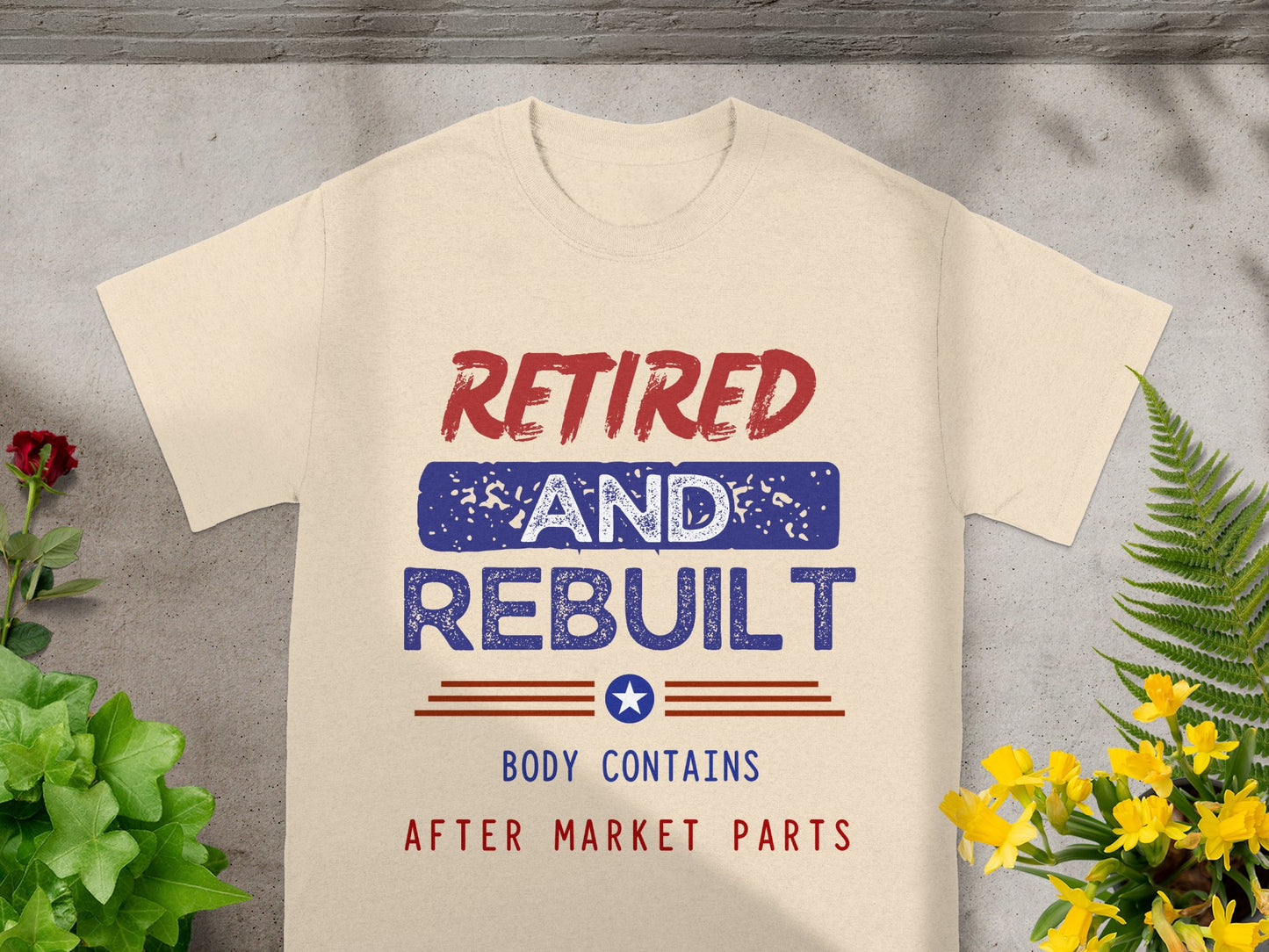 Retired and Rebuilt After Market Parts Shirt product