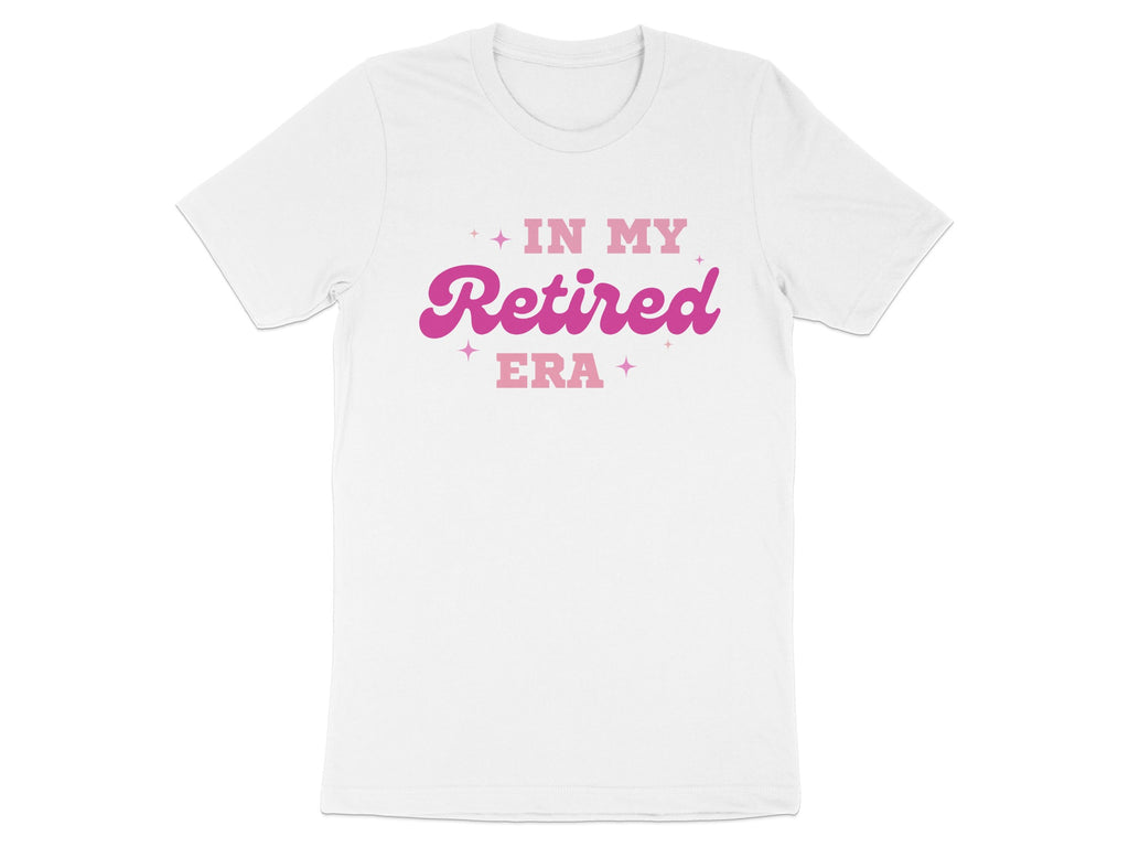 In My Retired Era Fun Graphic T-Shirt for Retirees