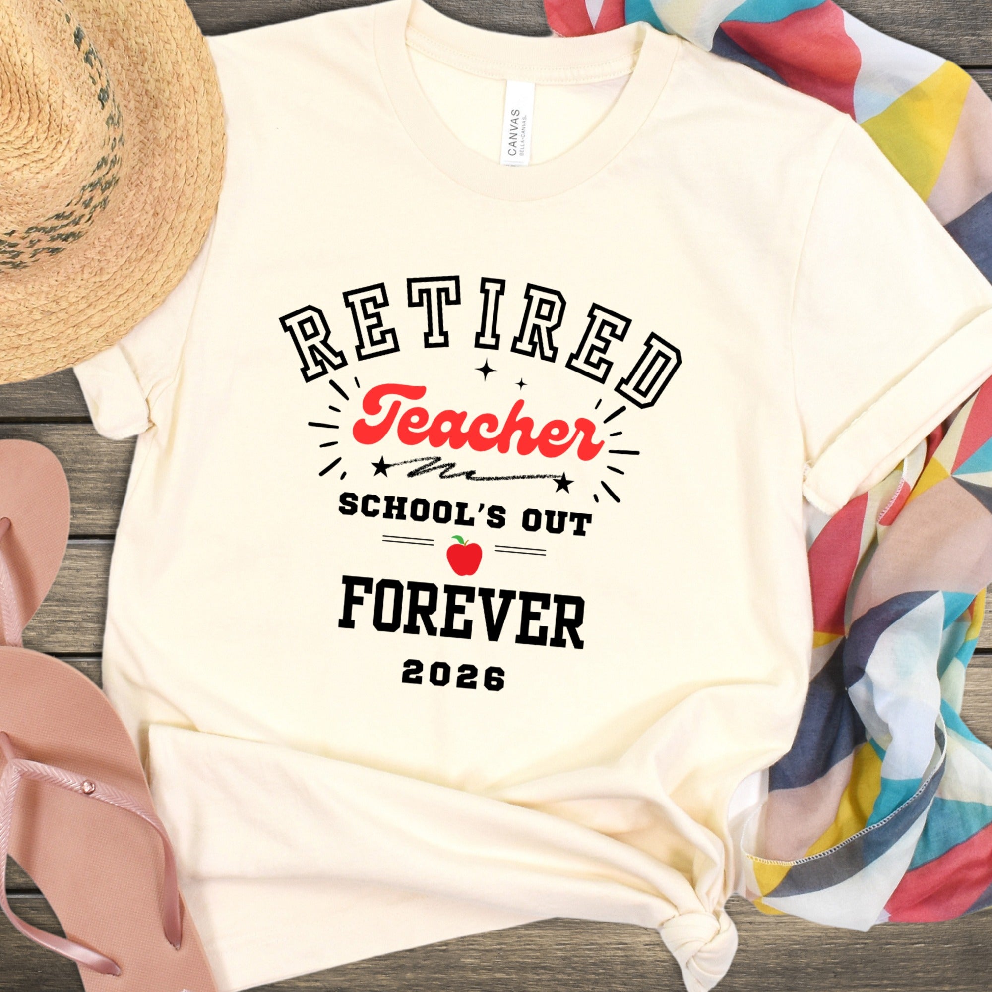 Retired Teacher School's Out Forever 2026 T-Shirt