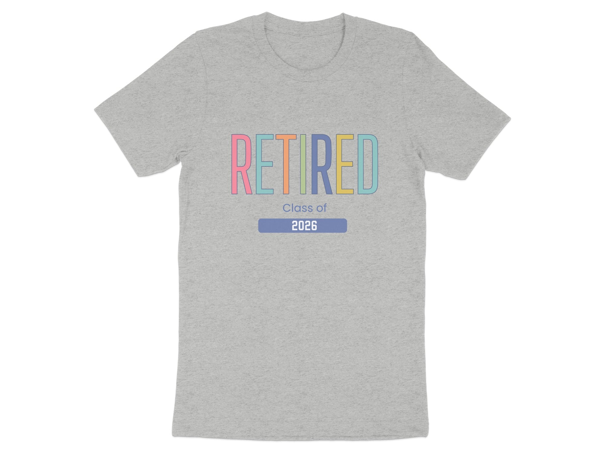 Retired Class of 2026 Colorful Design T-shirt
