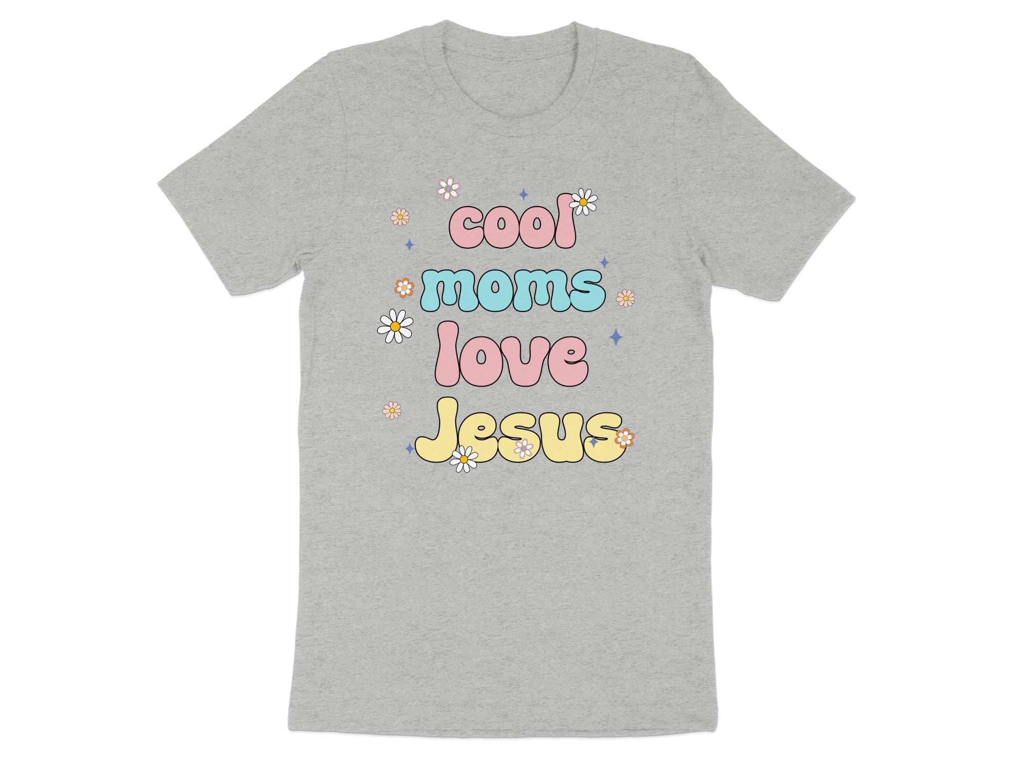 Cool Moms Love Jesus Graphic T-Shirt