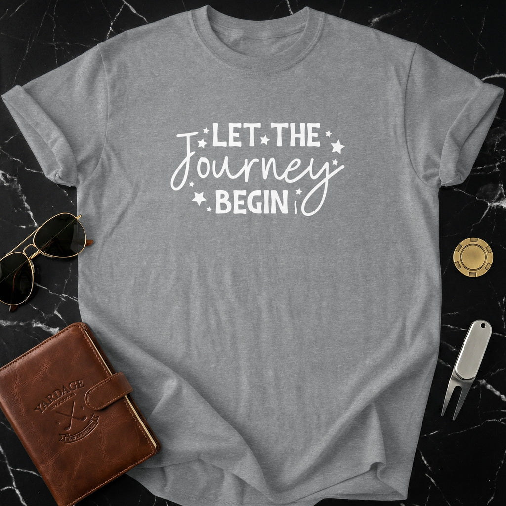 Let The Journey Begin Graphic T-Shirt for Travel Enthusiasts