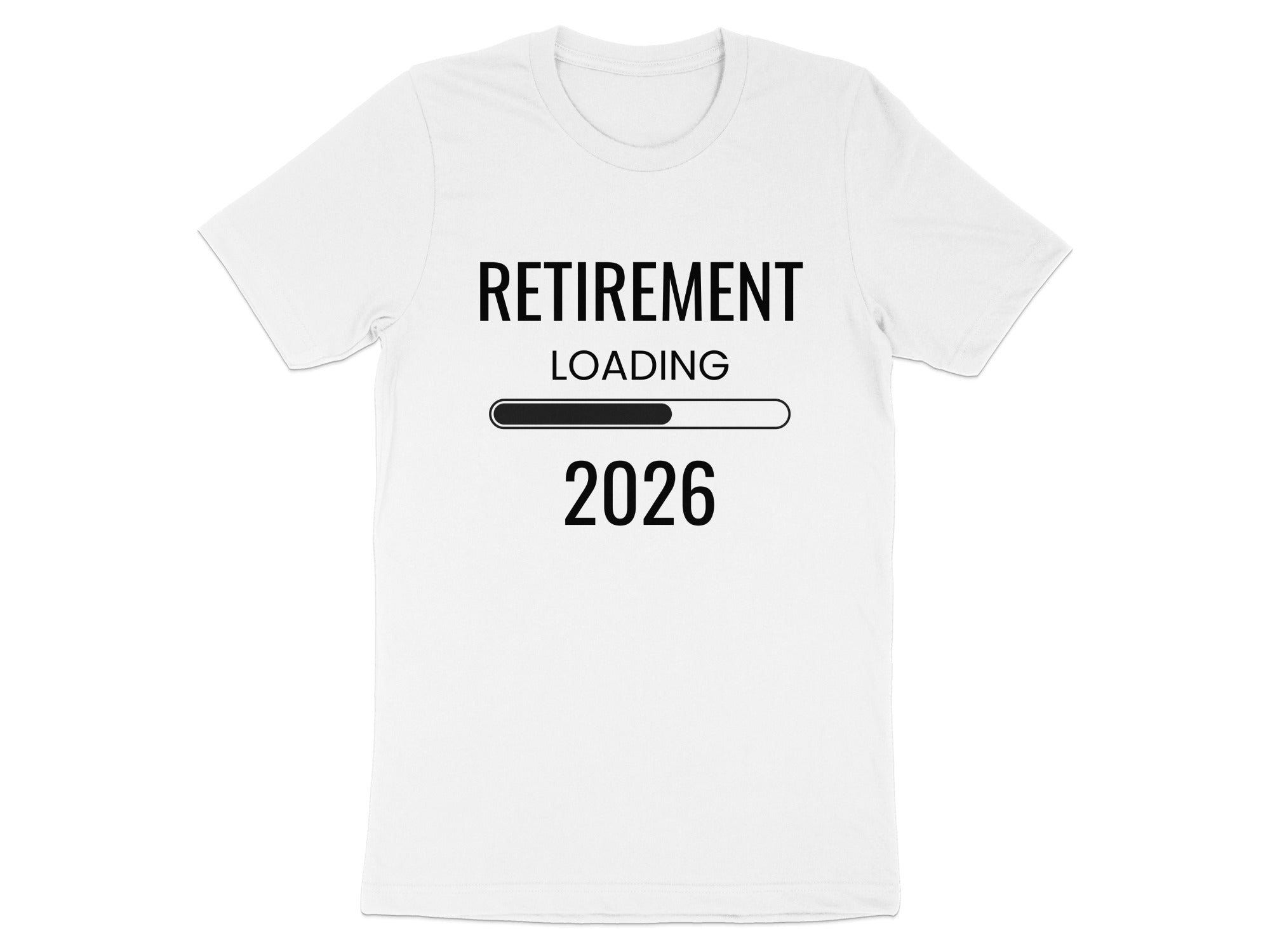 Retirement Loading 2026 Graphic T-Shirt