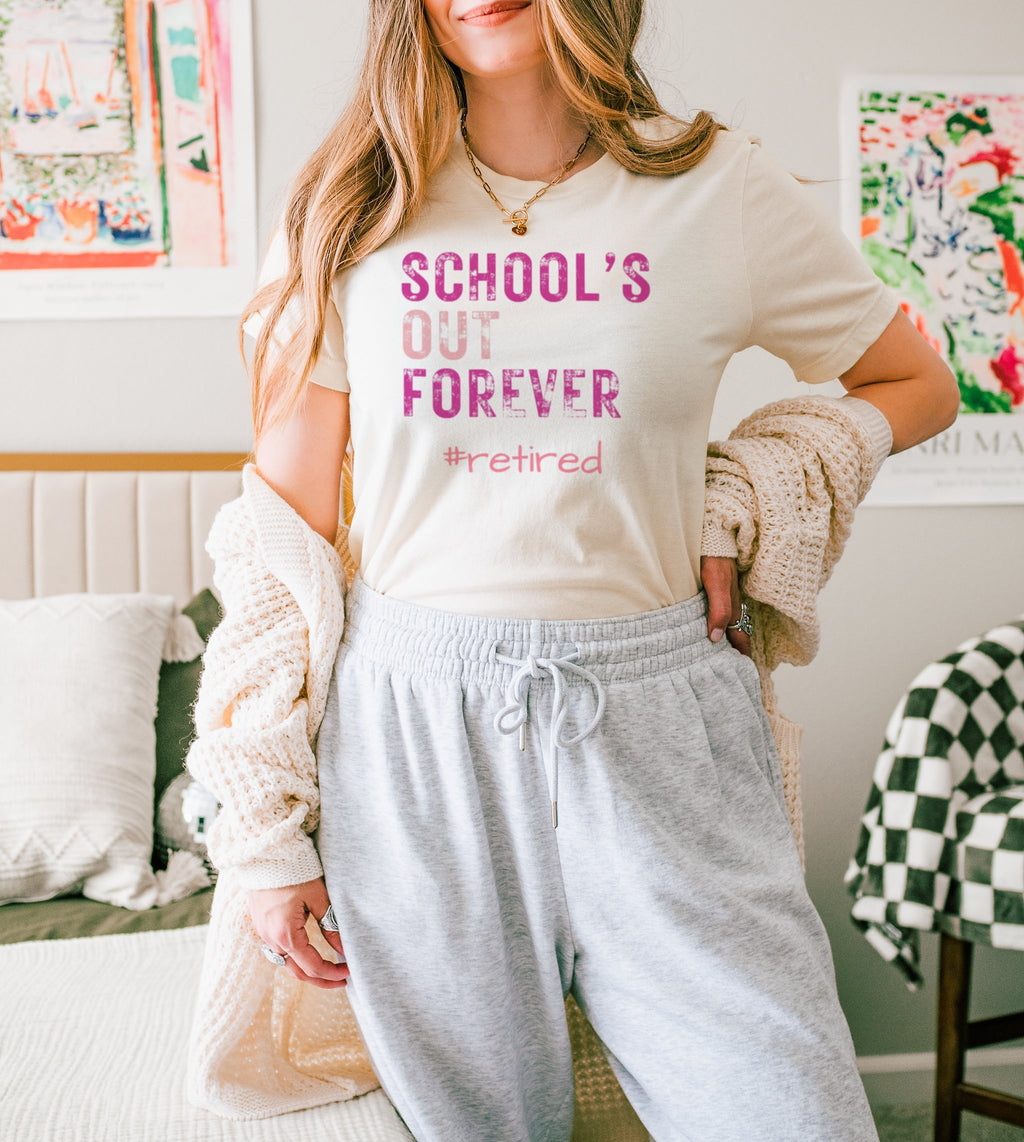School's Out Forever Retired Graphic Tee product type