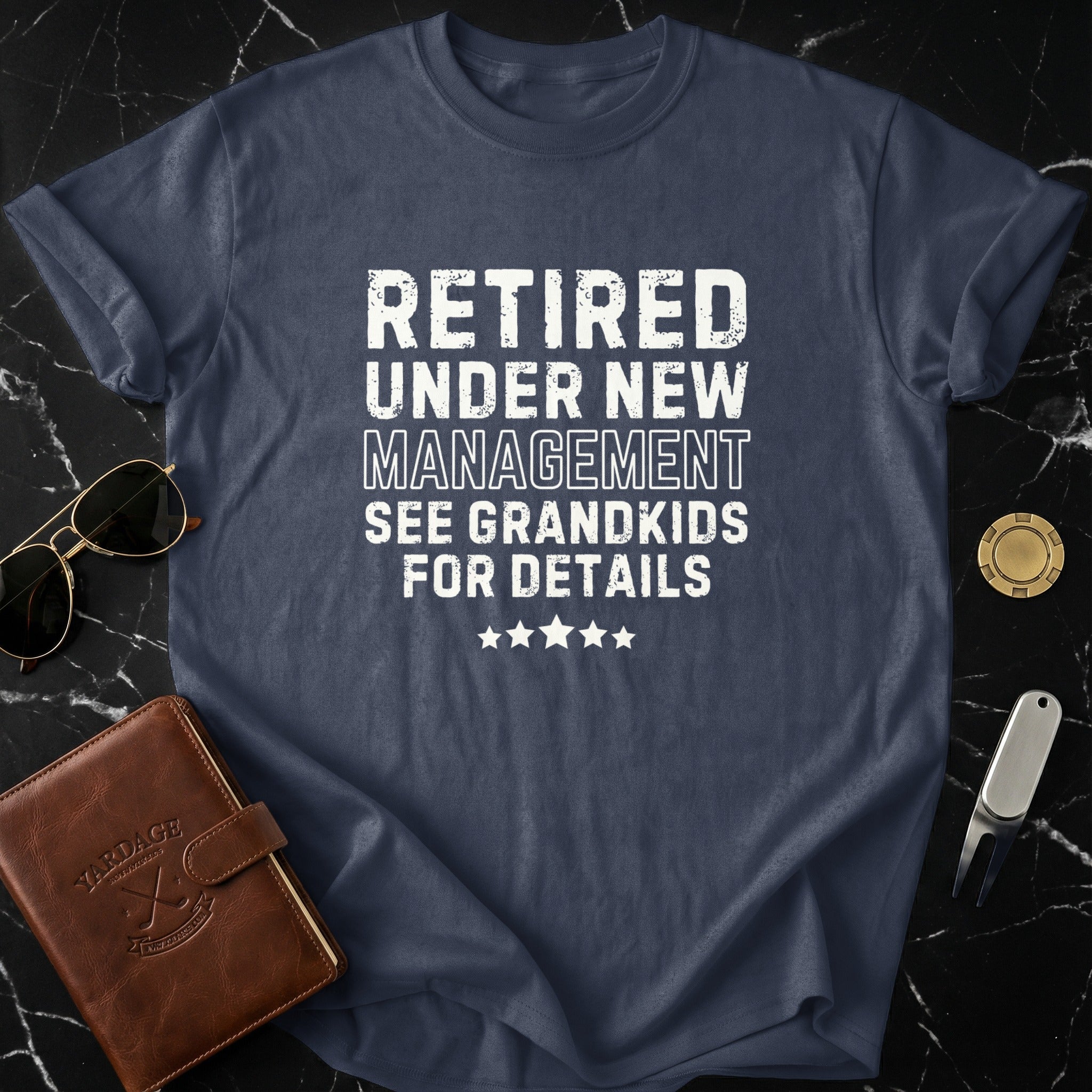 Retired Under New Management See Grandkids Shirt