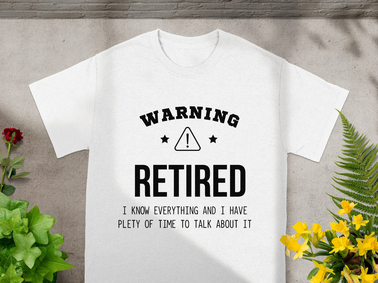 Warning Retired Funny Statement T-Shirt product