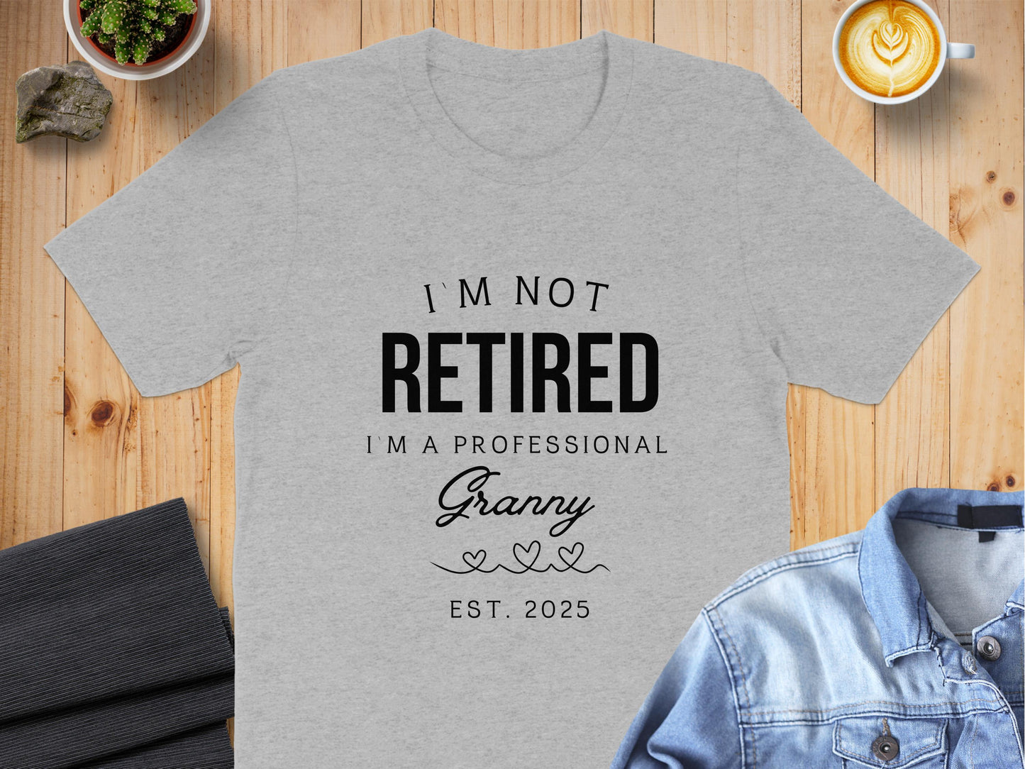 I'm Not Retired I'm A Professional Granny T-Shirt product