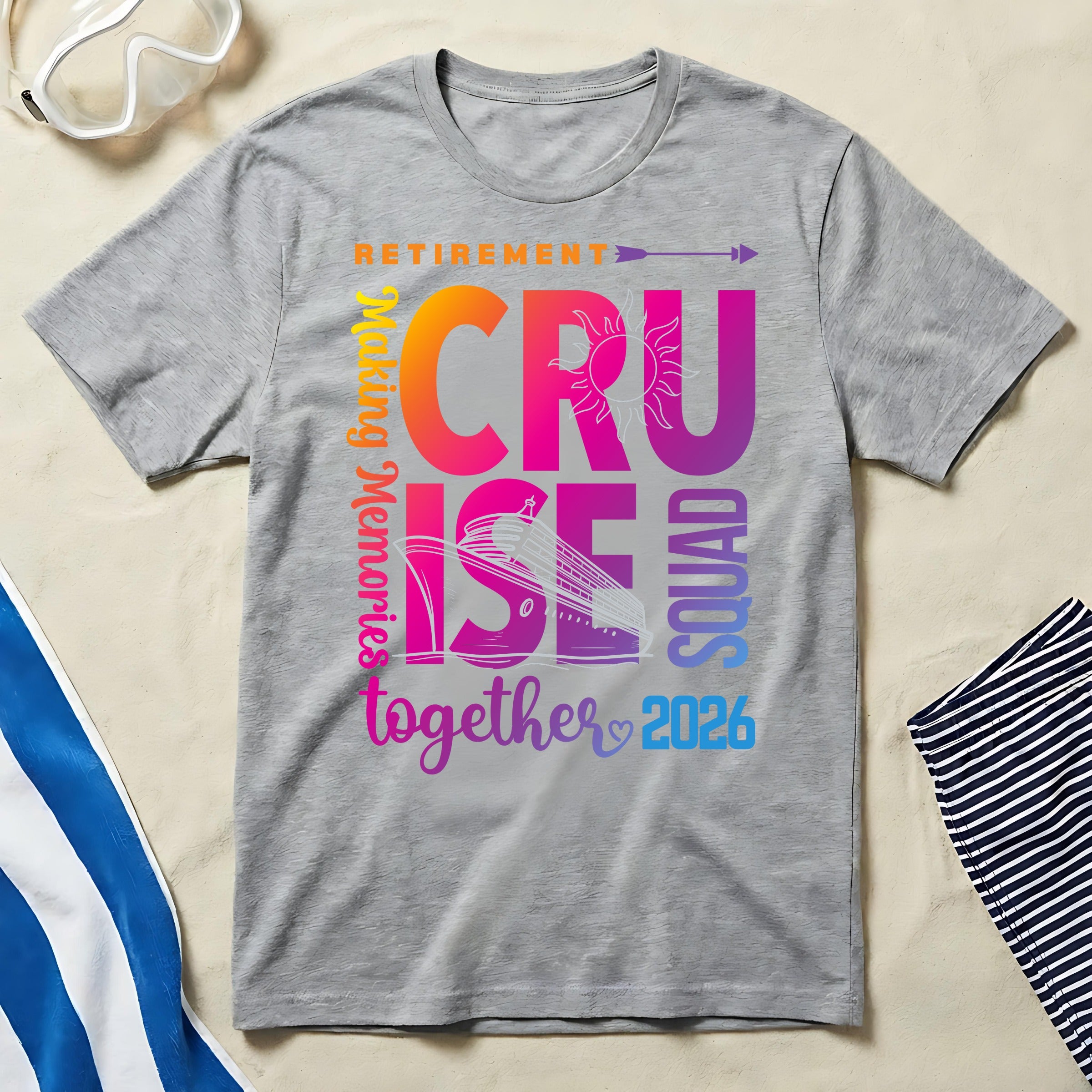 Retirement Cruise Squad Making Memories 2026 Shirt