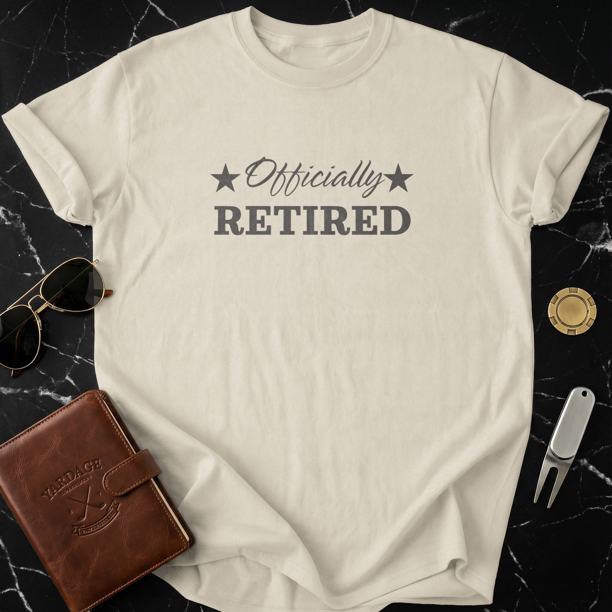 Officially Retired Shirt Perfect Gift for Retirees