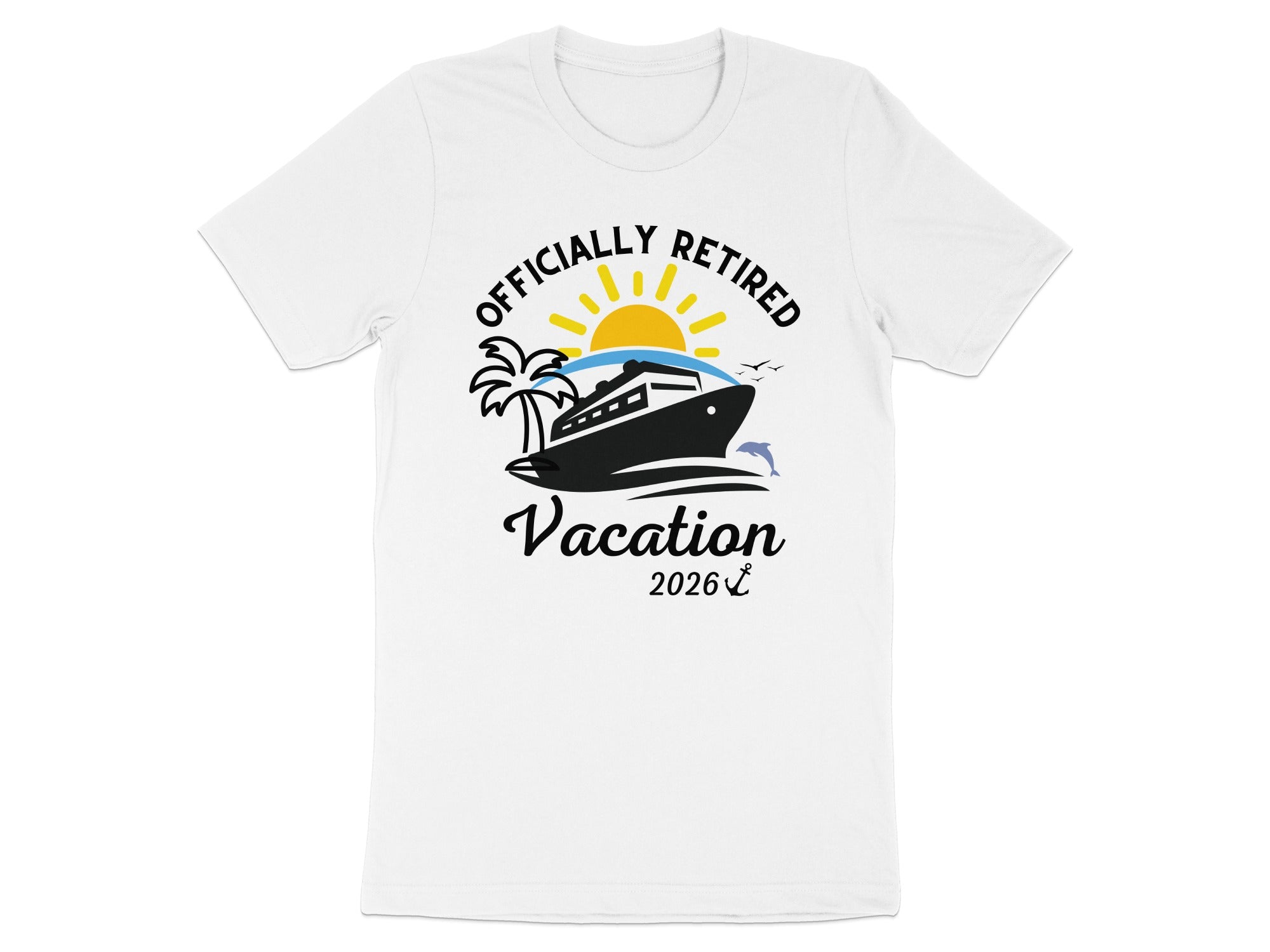 Officially Retired Vacation 2026 T-shirt for Sale