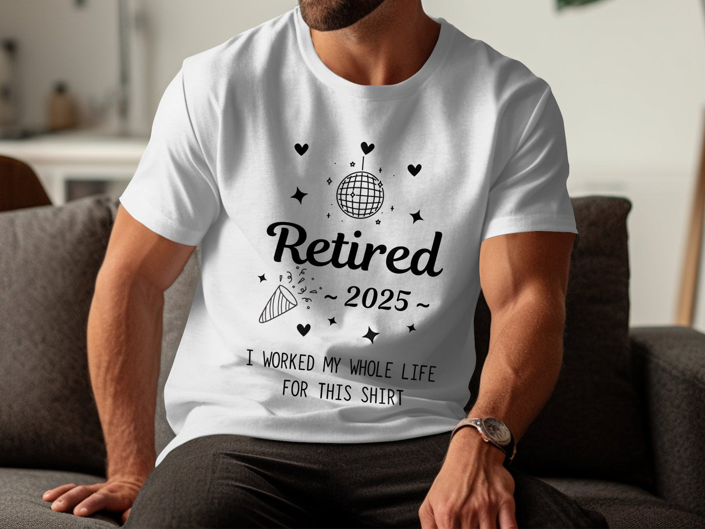 Retired 2025 I Worked My Whole Life Shirt product type