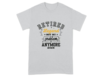 Retired Legend Not My Problem Anymore 2025 product type