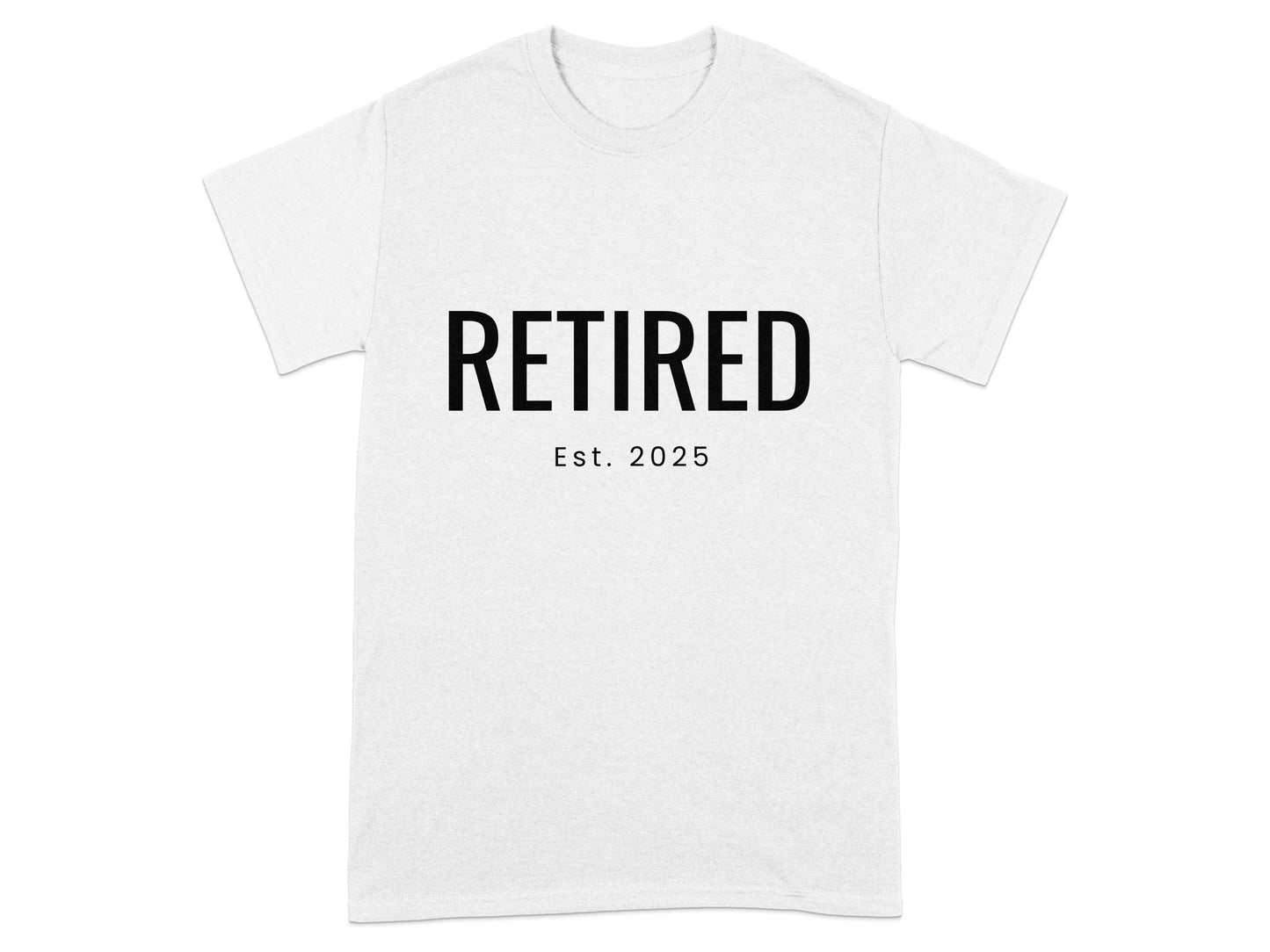 Retired Est 2025 Bold Statement T-shirt product