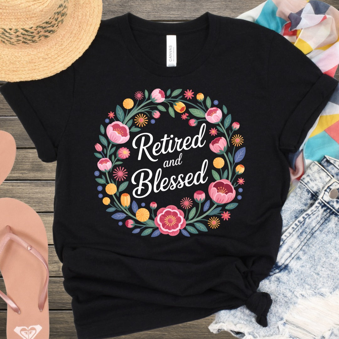 Retired and Blessed Floral Wreath Graphic T-Shirt
