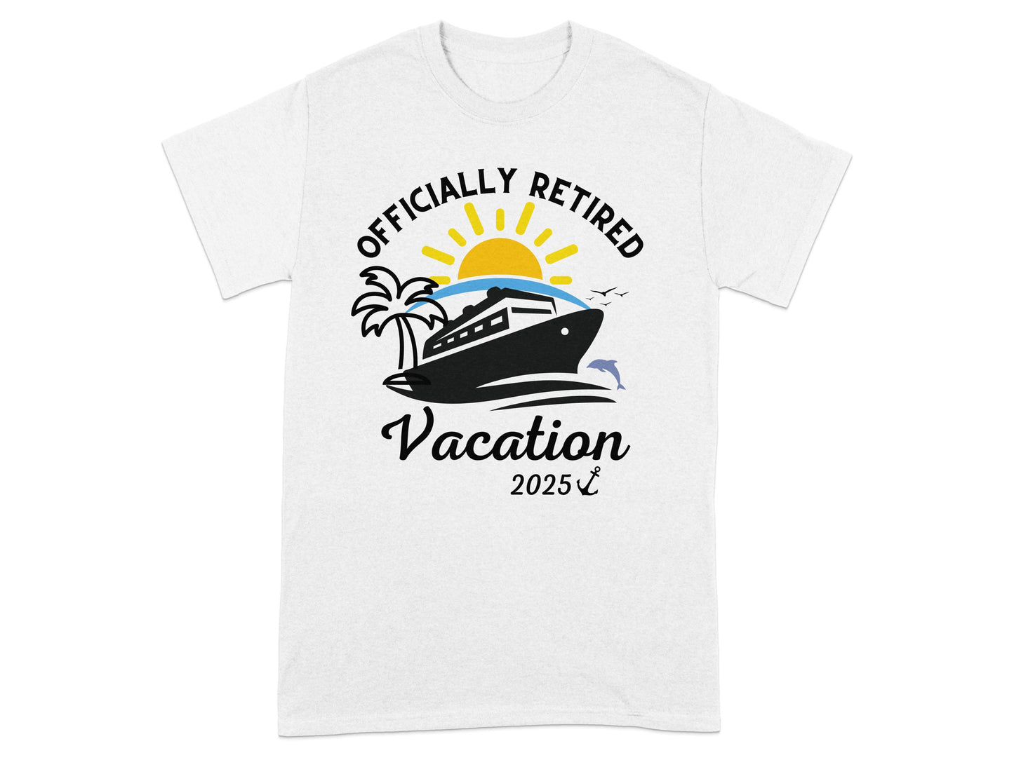Officially Retired Vacation 2025 T-shirt product