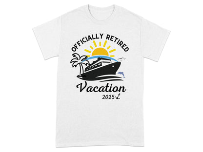 Officially Retired Vacation 2025 T-shirt product
