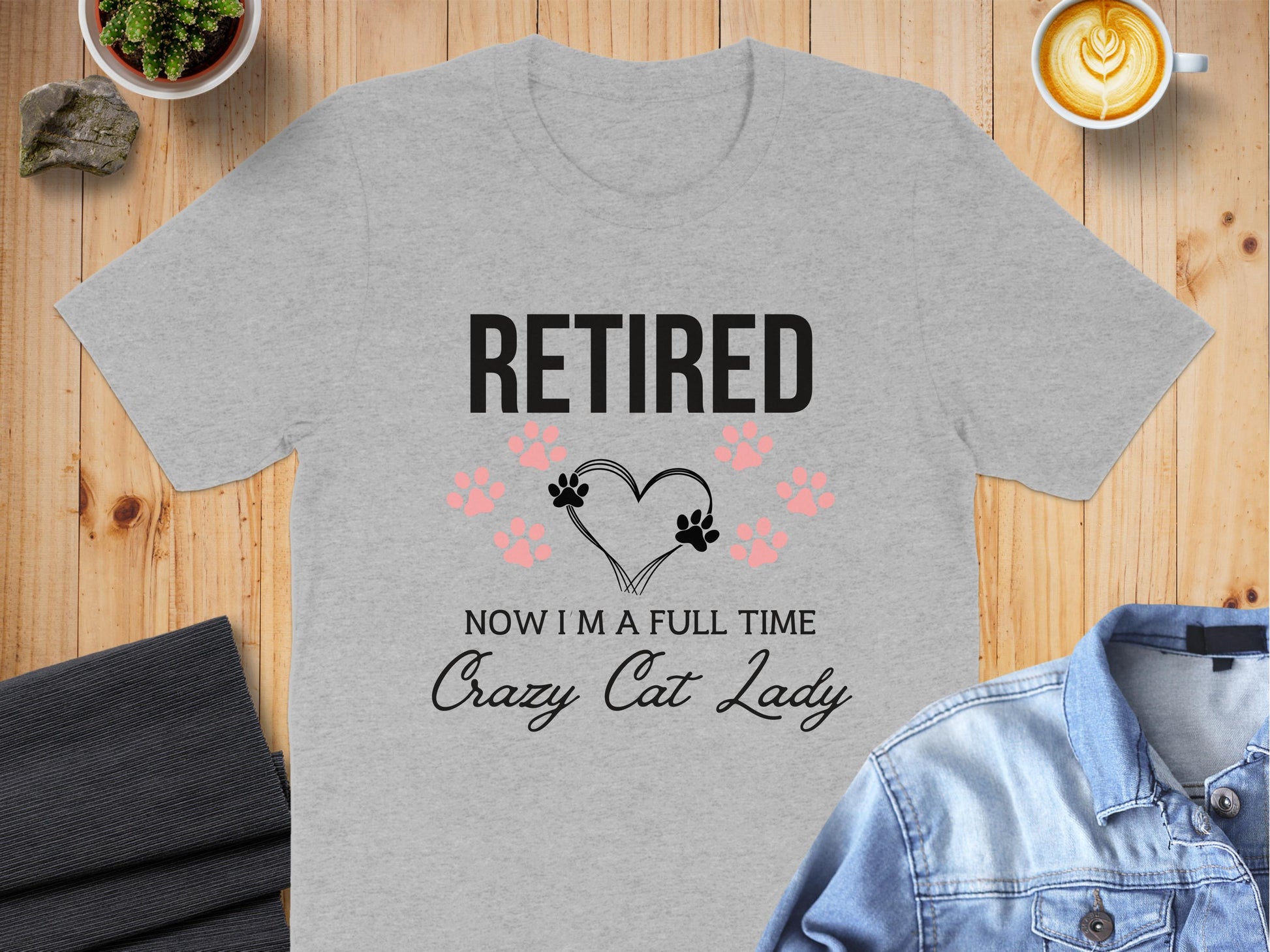 Retired Full Time Crazy Cat Lady T-Shirt product type