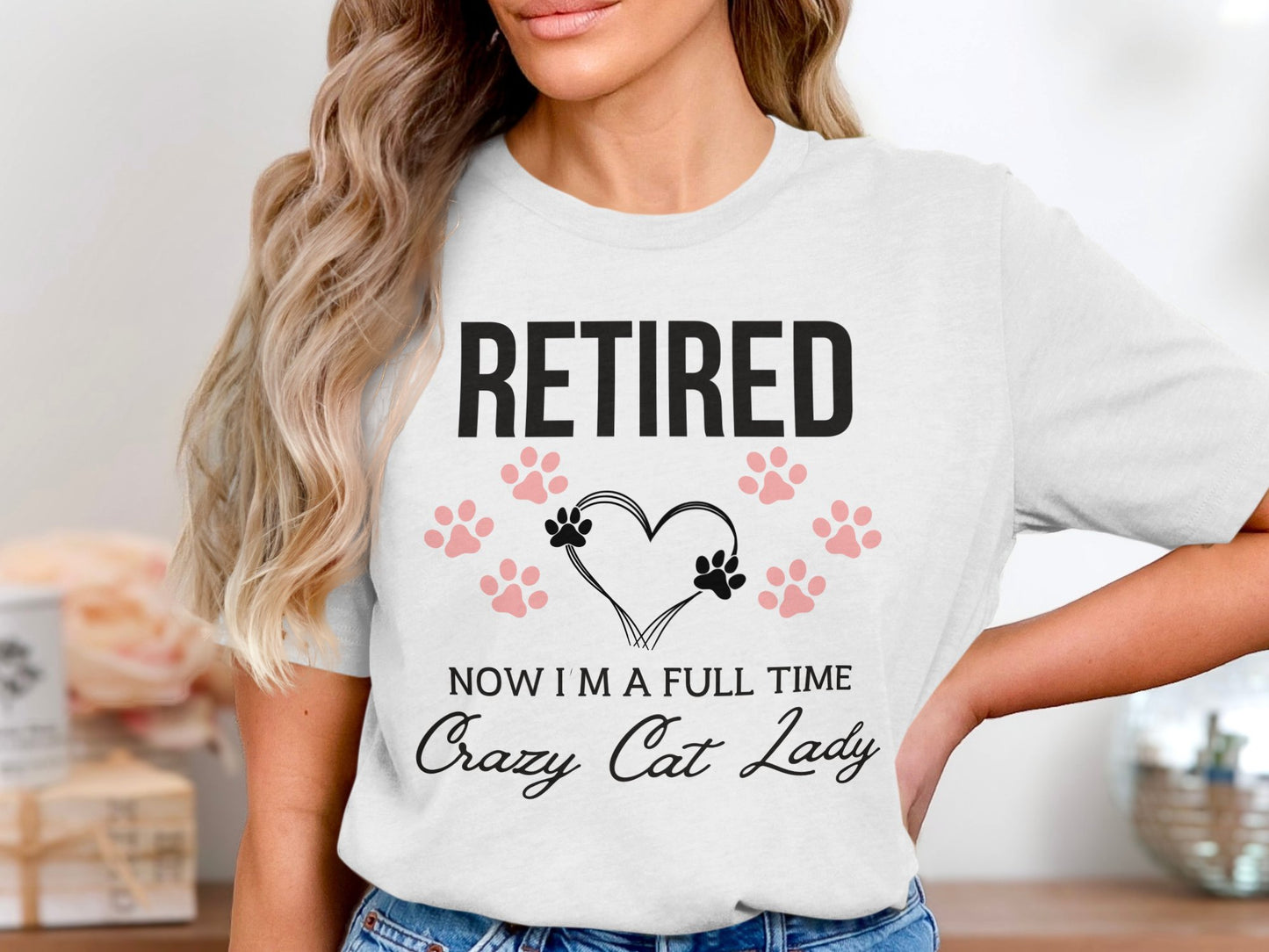 Retired Now I'm a Full Time Crazy Cat Lady product type
