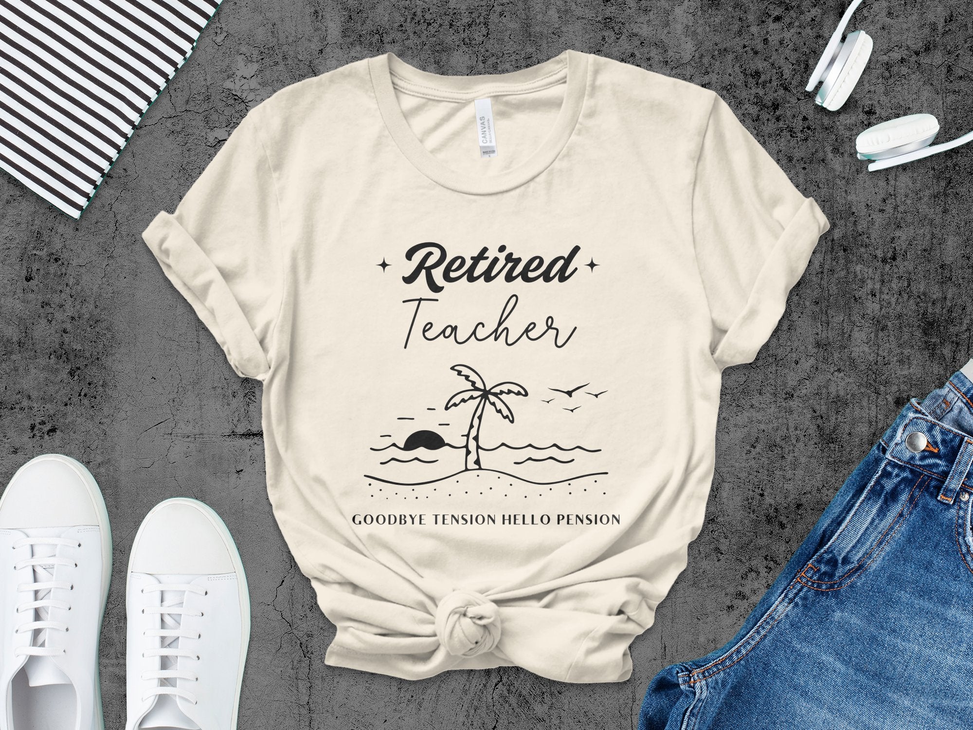 Retired Teacher Goodbye Tension Hello Pension product type