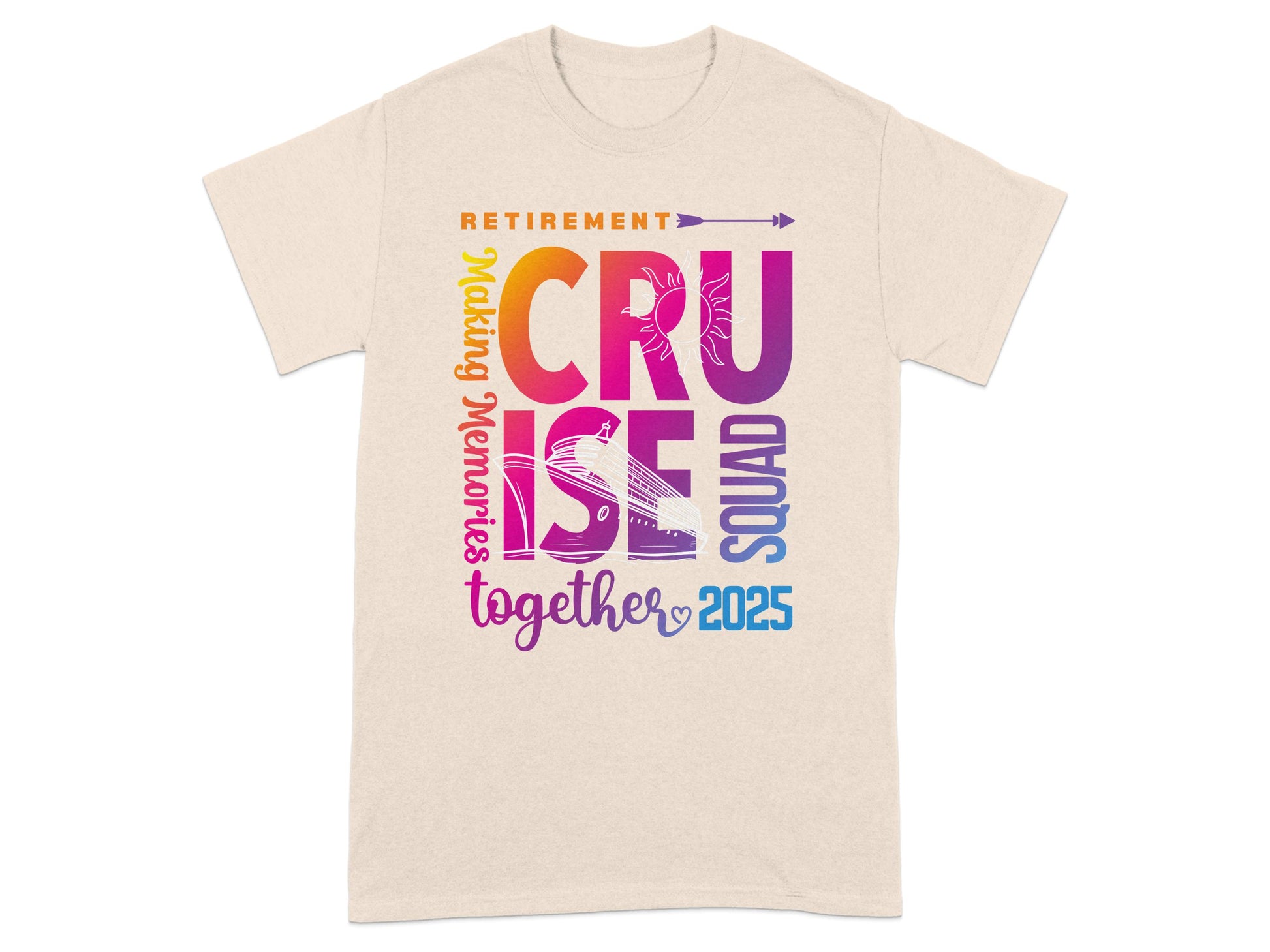 Retirement Cruise Squad Making Memories 2025 Shirt product type