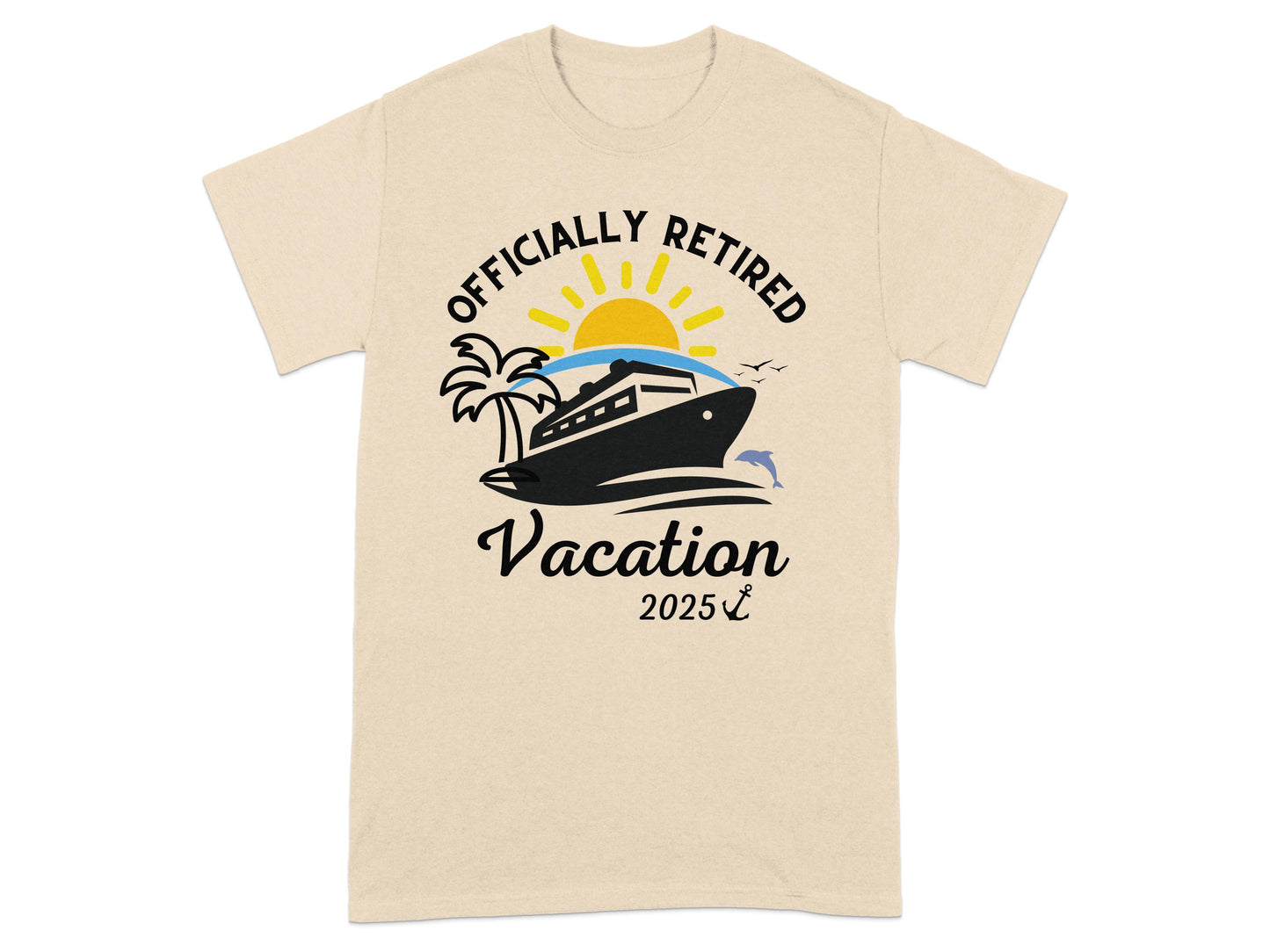 Officially Retired Vacation 2025 Graphic T-Shirt Product