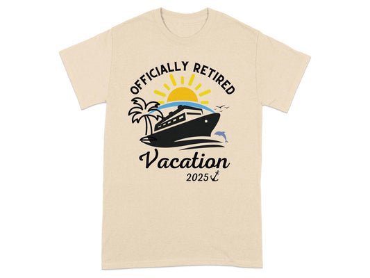 Officially Retired Vacation 2025 Graphic T-Shirt Product