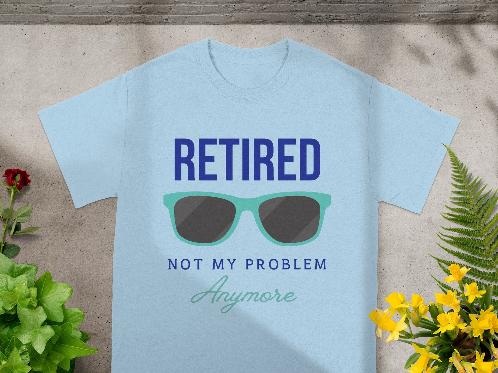 Retired Not My Problem Anymore T-shirt product