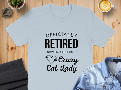 Officially Retired Fulltime Crazy Cat Lady product type