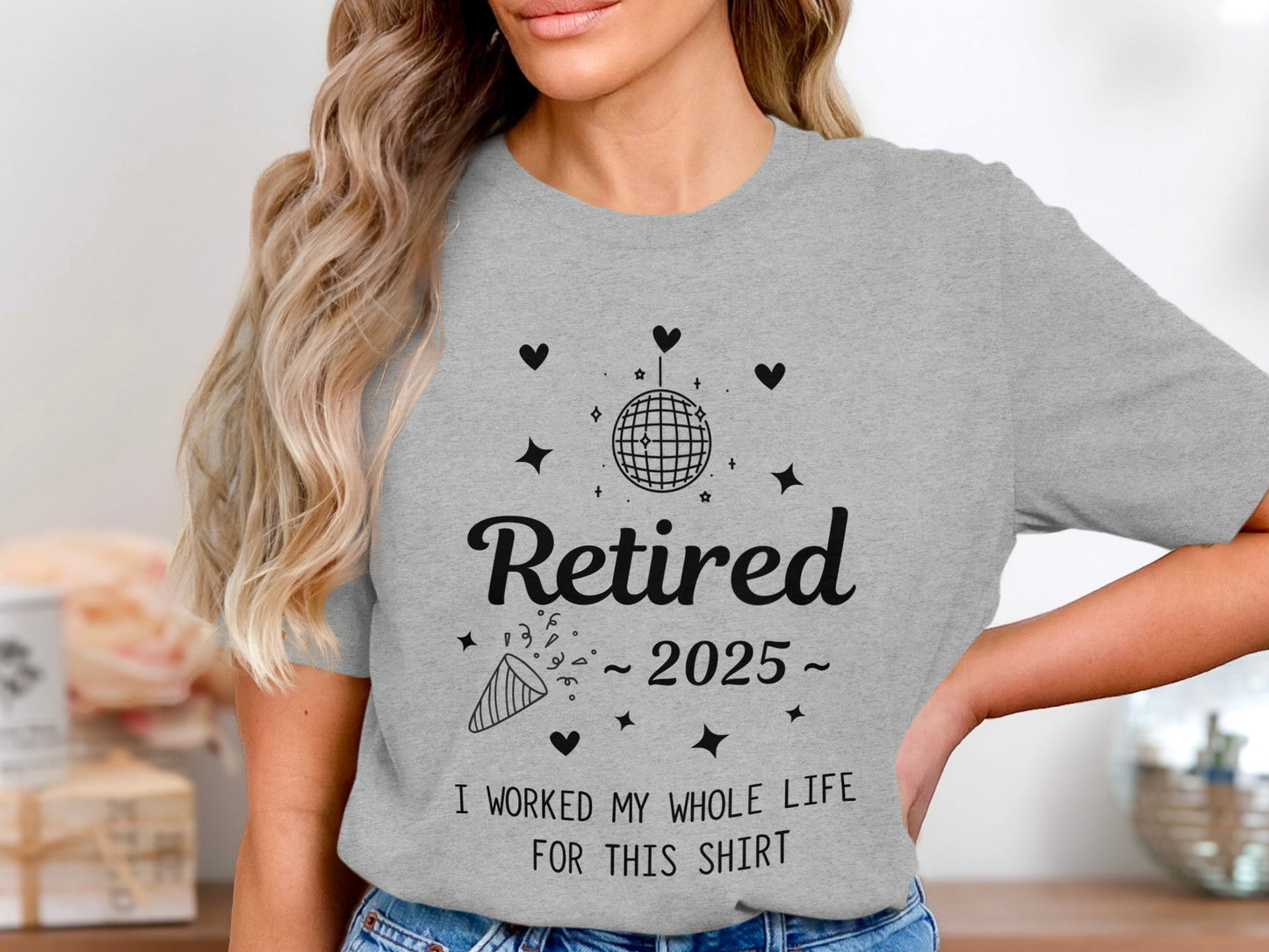 Retired 2025 Worked My Whole Life T-shirt product